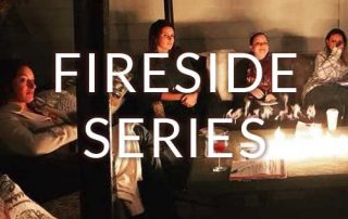 Fireside Series